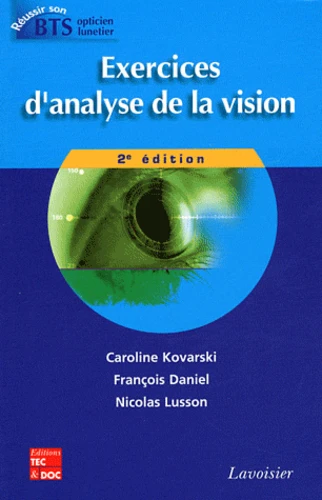 Livre Exercices d'analyse de la vision 2e Édition - Apprentissage et Révision pour Étudiants et Professionnels