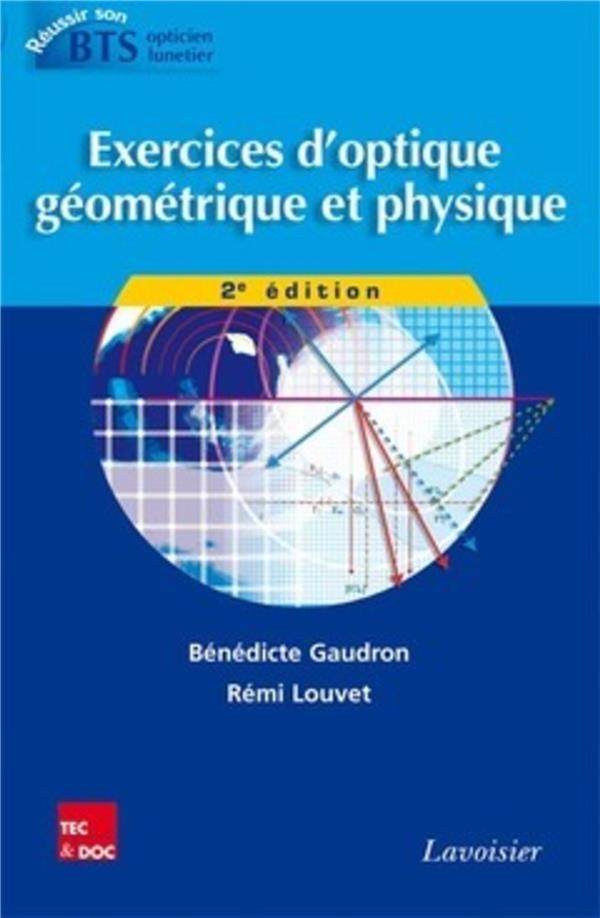 Livre Exercices d'Optique Géométrique et Physique 2ème Édition - Théorie et Pratique pour Étudiants