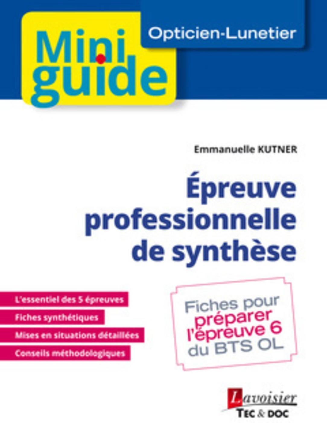 Livre Épreuve Professionnelle de Synthèse Opticien-Lunetier - Guide Complet pour Étudiants et Professionnels