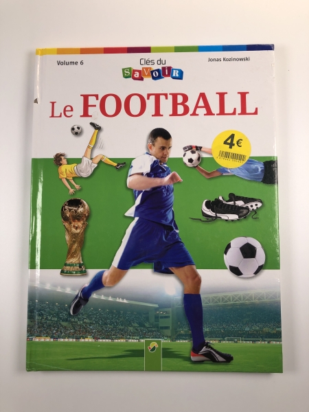 Livre Clés du savoir - Le football ou Temps et Climat - Guide éducatif pour élèves et enseignants